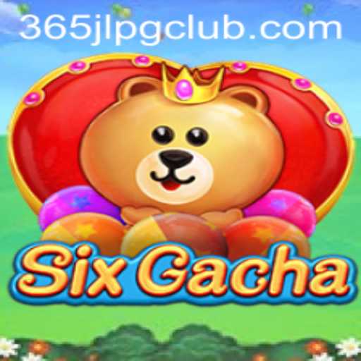 Exploring the Exciting World of SixGacha: Join the 365JLPG CLUB