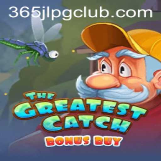The Greatest Catch Bonus Buy: A Deep Dive into the Exciting World of 365JLPG CLUB